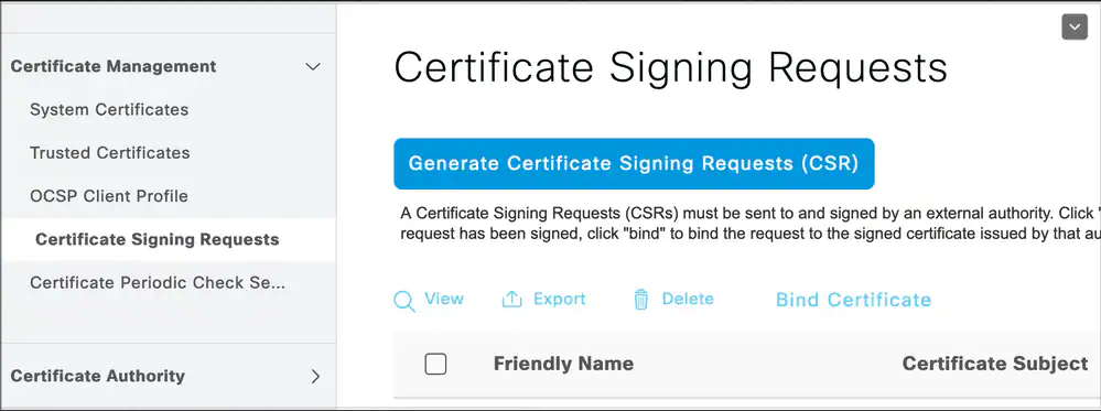 Install a third-party CA certificate in ISE - Click Generate Certificate Signing Requests (CSR)